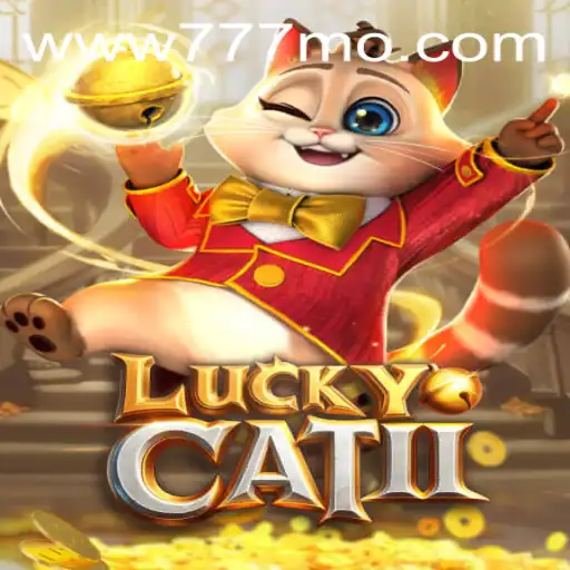 Exploring the Allure of LuckyCatII: The New Gaming Sensation